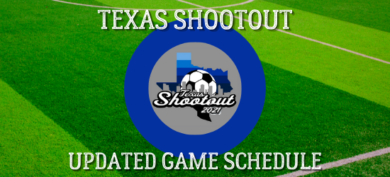 Updated Texas Shootout Schedule